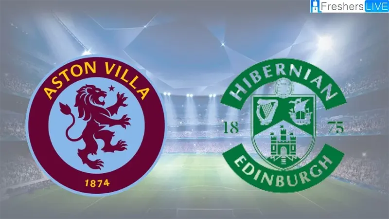 Link trực tiếp Aston Villa vs Hibernian, 2h 01/09/2023