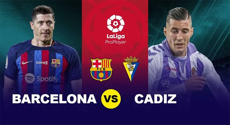 Link trực tiếp Barcelona vs Cadiz, 0h30 21/08/2023