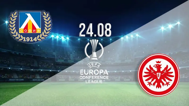 Link trực tiếp Levski Sofia vs Eintracht Frankfurt, 0h 25/08/2023